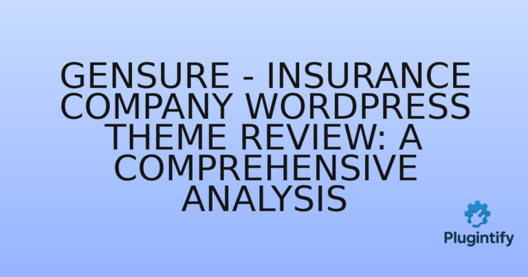 Read more about the article Gensure – Insurance Company WordPress Theme Review: A Comprehensive Analysis