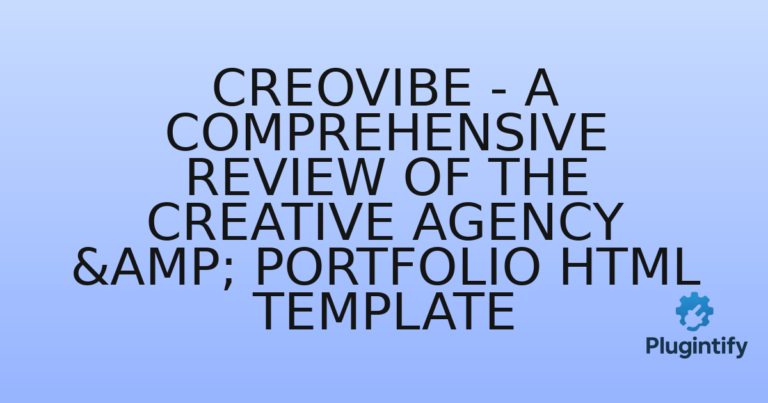 Read more about the article Creovibe – A Comprehensive Review of the Creative Agency & Portfolio HTML Template