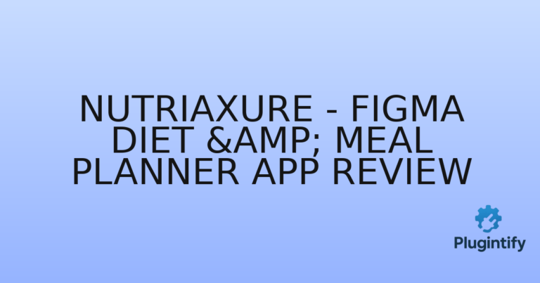 Read more about the article Nutriaxure – Figma Diet & Meal Planner App Review