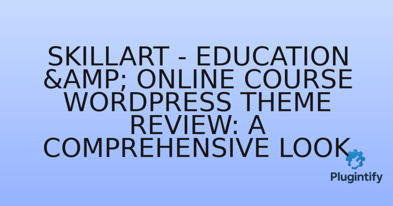 Read more about the article Skillart – Education & Online Course WordPress Theme Review: A Comprehensive Look