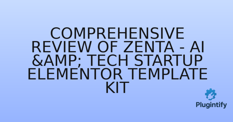 Read more about the article Comprehensive Review of Zenta – AI & Tech Startup Elementor Template Kit