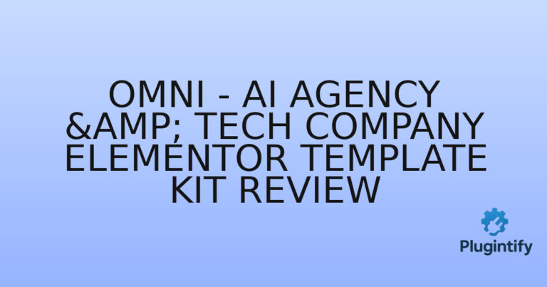Read more about the article Omni – AI Agency & Tech Company Elementor Template Kit Review