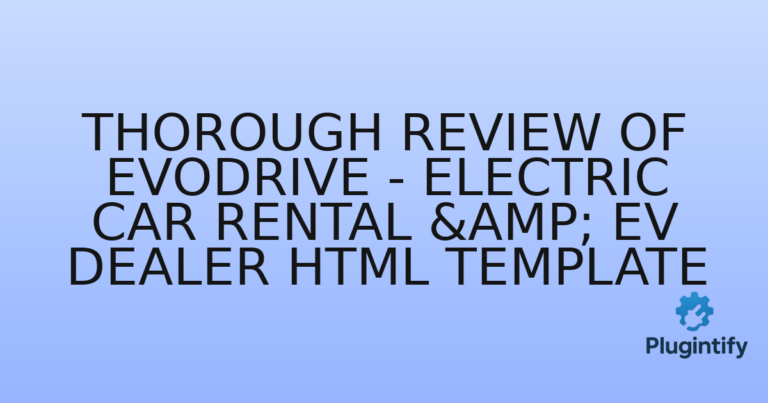 Read more about the article Thorough Review of Evodrive – Electric Car Rental & EV Dealer HTML Template
