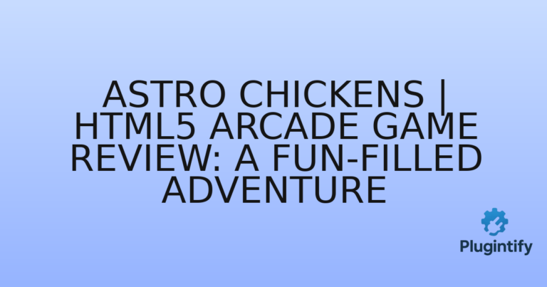 Read more about the article Astro Chickens | HTML5 Arcade Game Review: A Fun-Filled Adventure