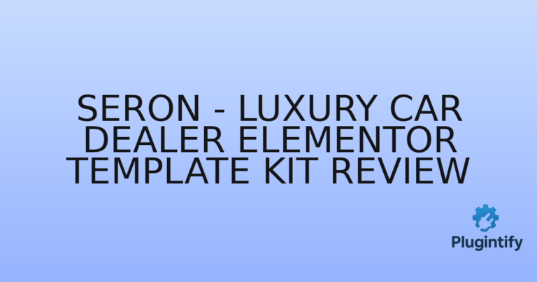 Read more about the article Seron – Luxury Car Dealer Elementor Template Kit Review