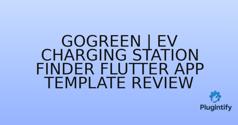 Read more about the article GoGreen | EV Charging Station Finder Flutter App Template Review