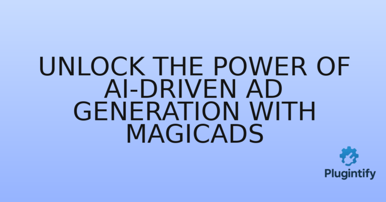 Read more about the article Unlock the Power of AI-Driven Ad Generation with MagicAds