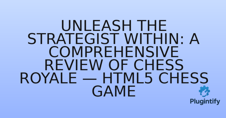 Read more about the article Unleash the Strategist within: A Comprehensive Review of Chess Royale — HTML5 Chess Game