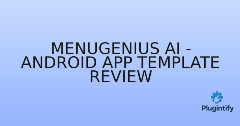 Read more about the article MenuGenius AI – Android App Template Review