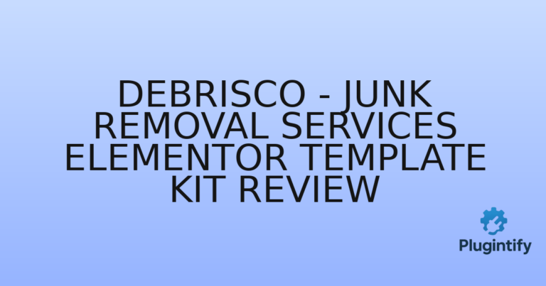 Read more about the article Debrisco – Junk Removal Services Elementor Template Kit Review