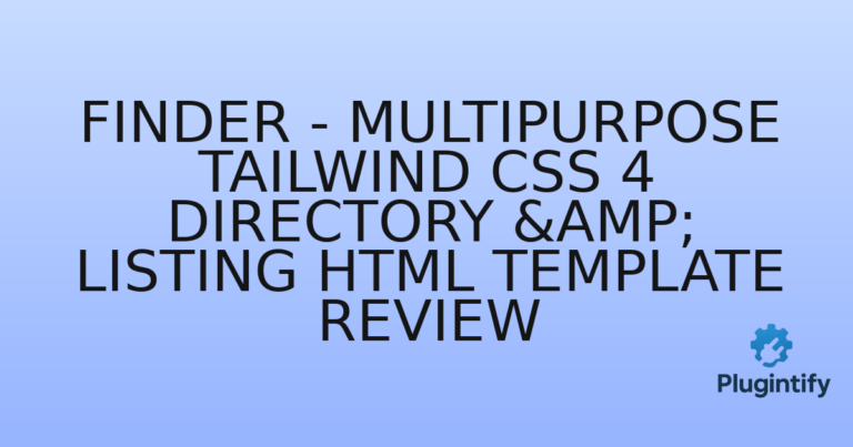 Read more about the article Finder – Multipurpose Tailwind CSS 4 Directory & Listing HTML Template Review
