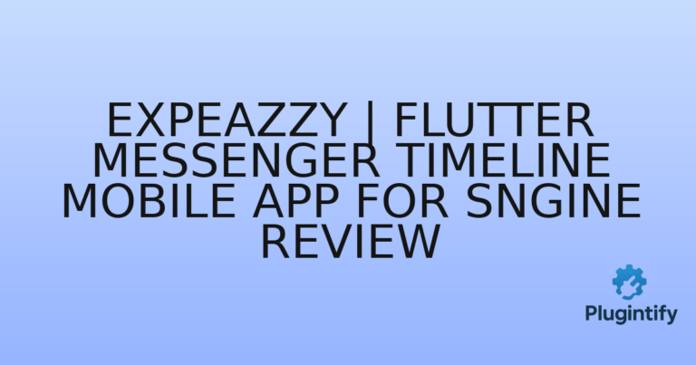 Read more about the article Expeazzy | Flutter Messenger Timeline Mobile App for Sngine Review