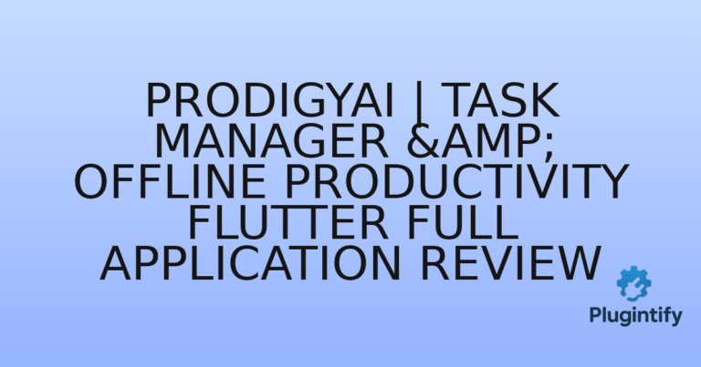 Read more about the article ProdigyAI | Task Manager & Offline Productivity Flutter Full Application Review