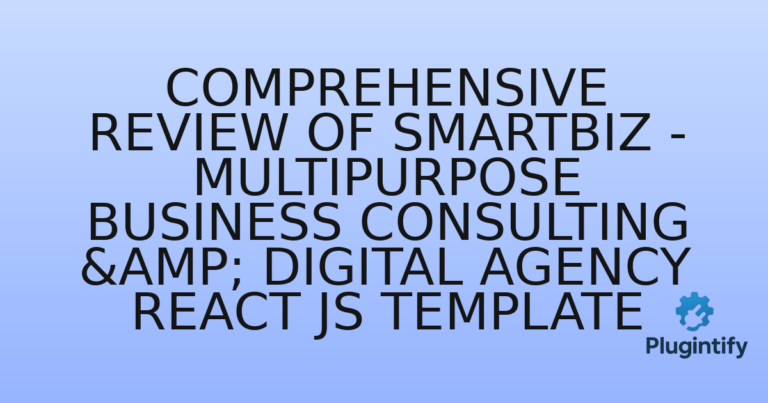 Read more about the article Comprehensive Review of Smartbiz – Multipurpose Business Consulting & Digital Agency React JS Template
