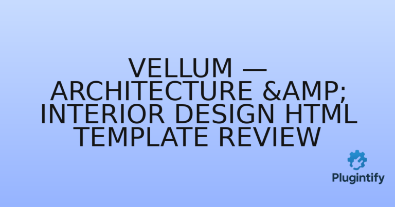 Read more about the article Vellum — Architecture & Interior Design HTML Template Review