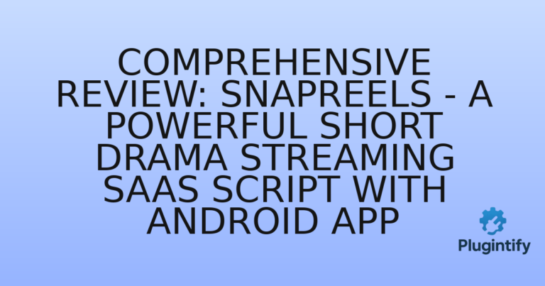 Read more about the article Comprehensive Review: SnapReels – A Powerful Short Drama Streaming SAAS Script with Android App