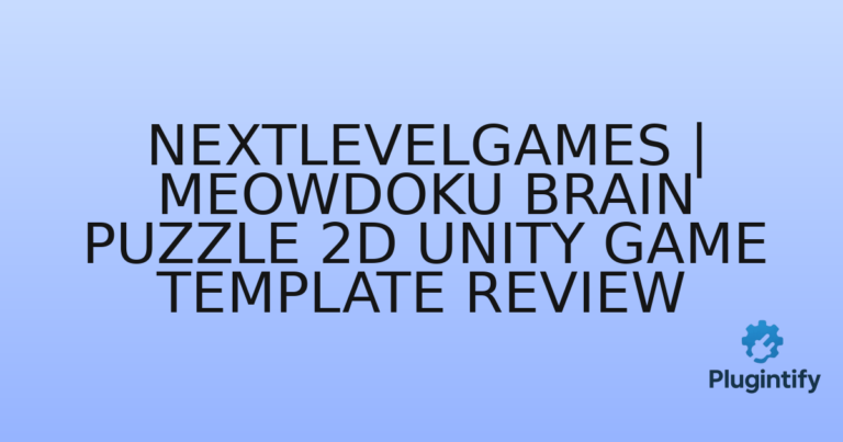 Read more about the article NextLevelGames | Meowdoku Brain Puzzle 2D Unity Game Template Review