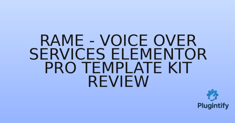 Read more about the article Rame – Voice Over Services Elementor Pro Template Kit Review