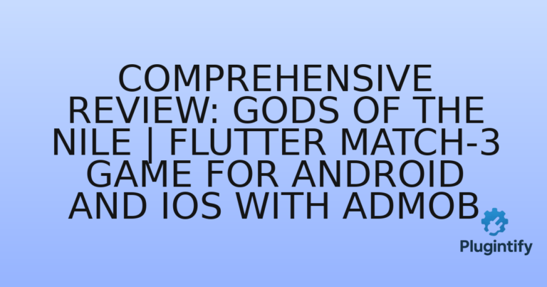 Read more about the article Comprehensive Review: Gods of the Nile | Flutter Match-3 Game for Android and iOS with AdMob