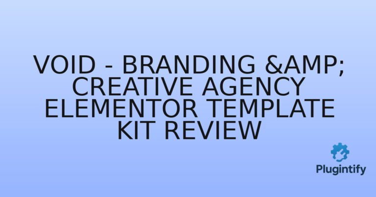 Read more about the article Void – Branding & Creative Agency Elementor Template Kit Review