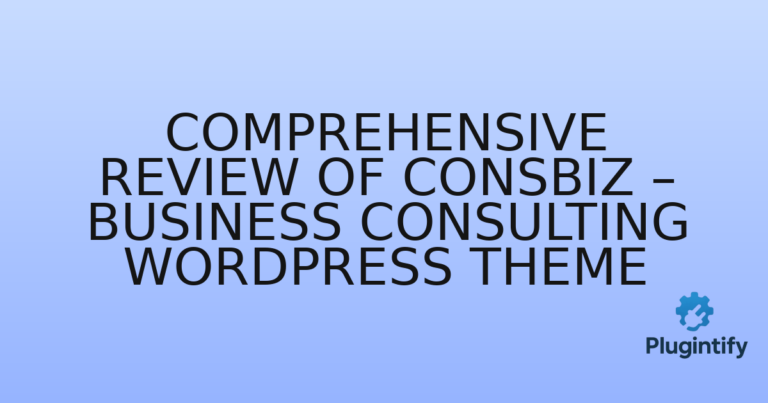 Read more about the article Comprehensive Review of Consbiz – Business Consulting WordPress Theme