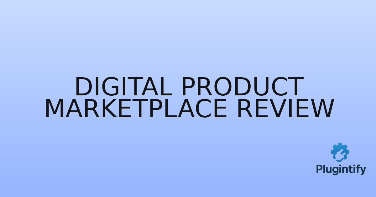 You are currently viewing Digital Product Marketplace Review