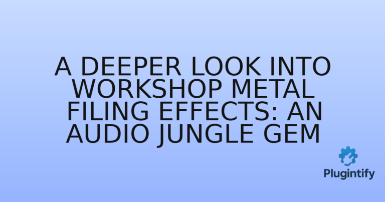Read more about the article A Deeper Look into Workshop Metal Filing Effects: An Audio Jungle Gem