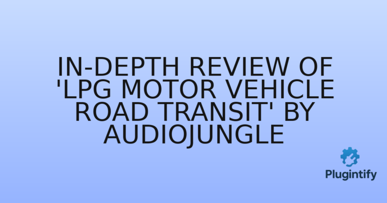 Read more about the article In-Depth Review of ‘LPG Motor Vehicle Road Transit’ by AudioJungle