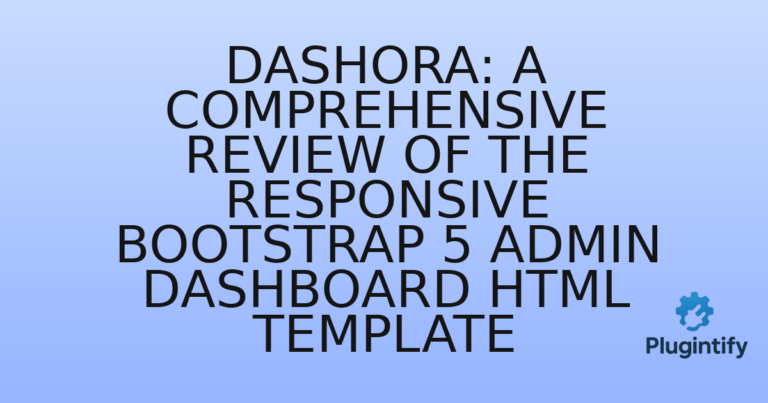 Read more about the article Dashora: A Comprehensive Review of the Responsive Bootstrap 5 Admin Dashboard HTML Template