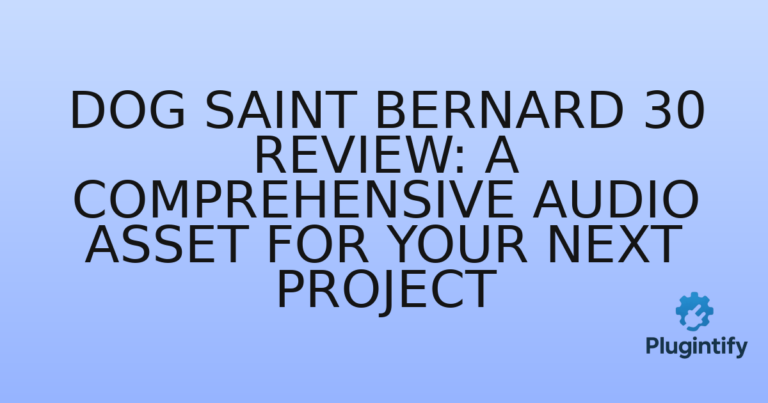 Read more about the article Dog Saint Bernard 30 Review: A Comprehensive Audio Asset for Your Next Project