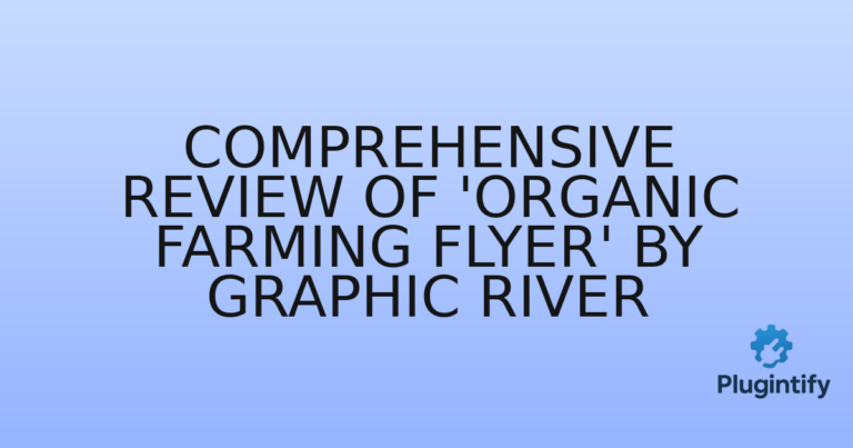 Read more about the article Comprehensive Review of ‘Organic Farming Flyer’ by Graphic River