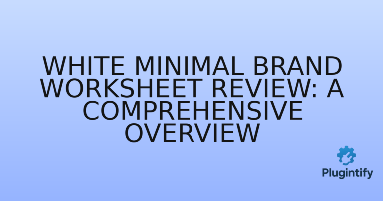 Read more about the article White Minimal Brand Worksheet Review: A Comprehensive Overview