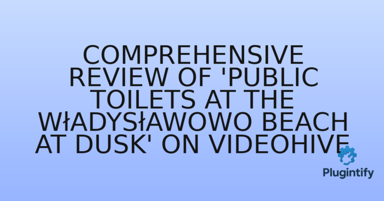 Read more about the article Comprehensive Review of ‘Public Toilets at the Władysławowo Beach at Dusk’ on VideoHive