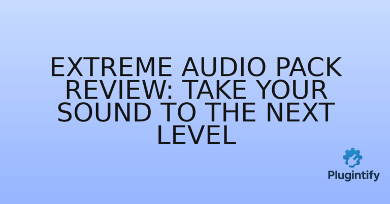Read more about the article Extreme Audio Pack Review: Take Your Sound to the Next Level