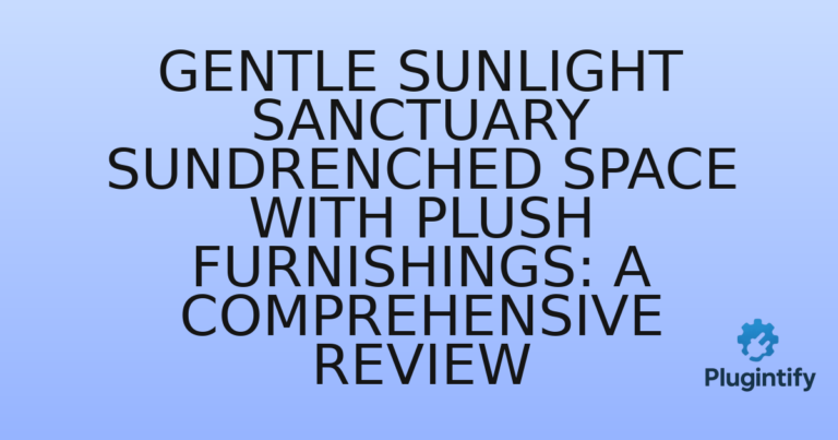 Read more about the article Gentle Sunlight Sanctuary Sundrenched Space with Plush Furnishings: A Comprehensive Review