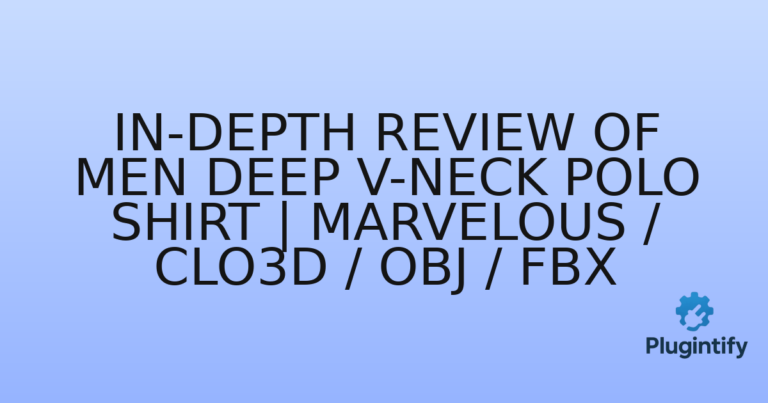 Read more about the article In-Depth Review of Men Deep V-Neck Polo Shirt | Marvelous / Clo3d / obj / fbx