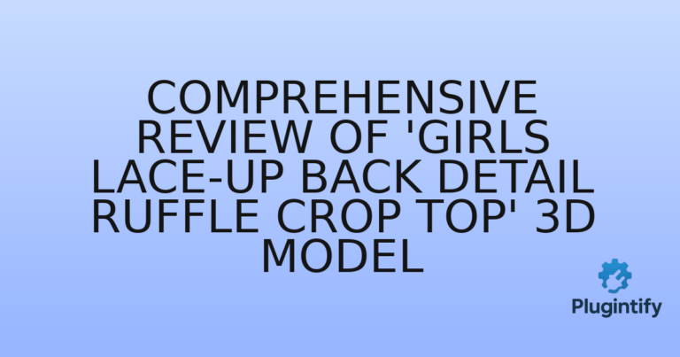 Read more about the article Comprehensive Review of ‘Girls Lace-Up Back Detail Ruffle Crop Top’ 3D Model