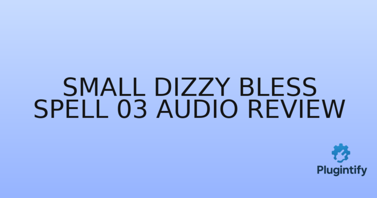 Read more about the article Small Dizzy Bless Spell 03 Audio Review