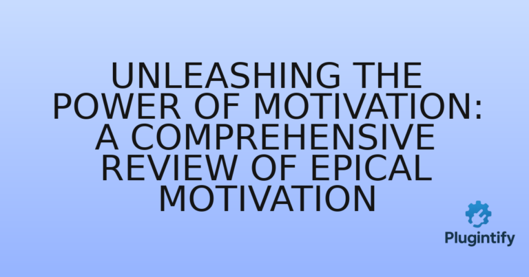 Read more about the article Unleashing the Power of Motivation: A Comprehensive Review of Epical Motivation