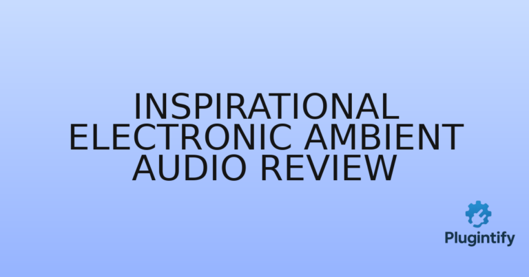 Read more about the article Inspirational Electronic Ambient Audio Review