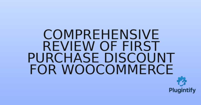 Read more about the article Comprehensive Review of First Purchase Discount for WooCommerce