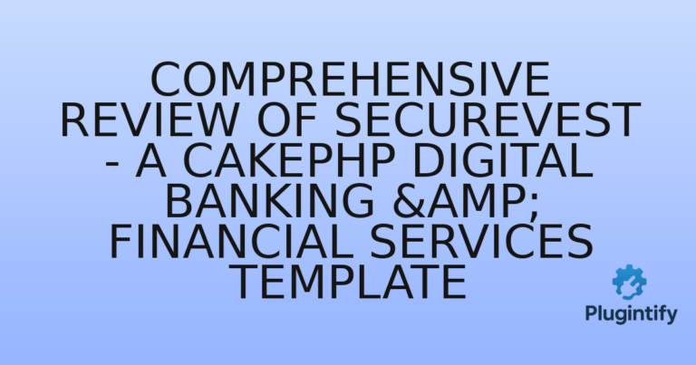 Read more about the article Comprehensive Review of SecureVest – A CakePHP Digital Banking & Financial Services Template