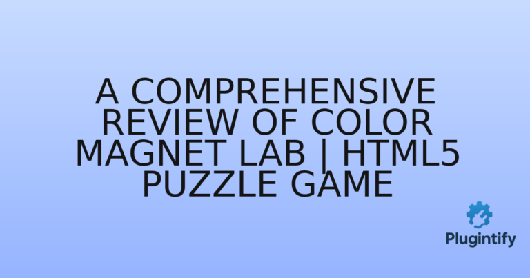 Read more about the article A Comprehensive Review of Color Magnet Lab | HTML5 Puzzle Game