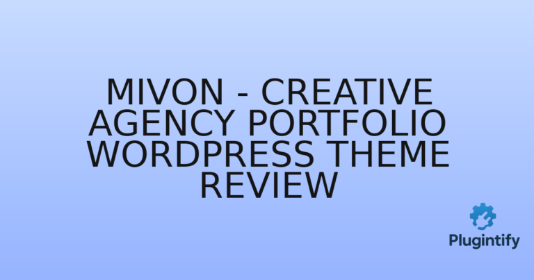 Read more about the article Mivon – Creative Agency Portfolio WordPress Theme Review