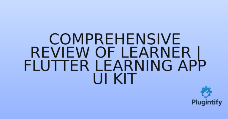 Read more about the article Comprehensive Review of Learner | Flutter Learning App UI Kit