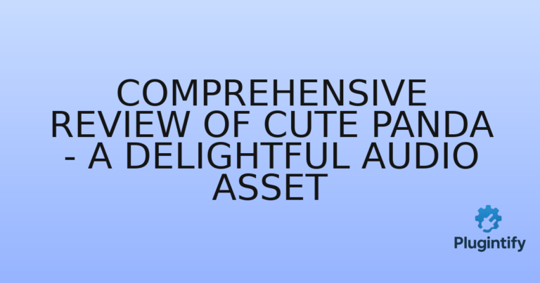Read more about the article Comprehensive Review of Cute Panda – A Delightful Audio Asset