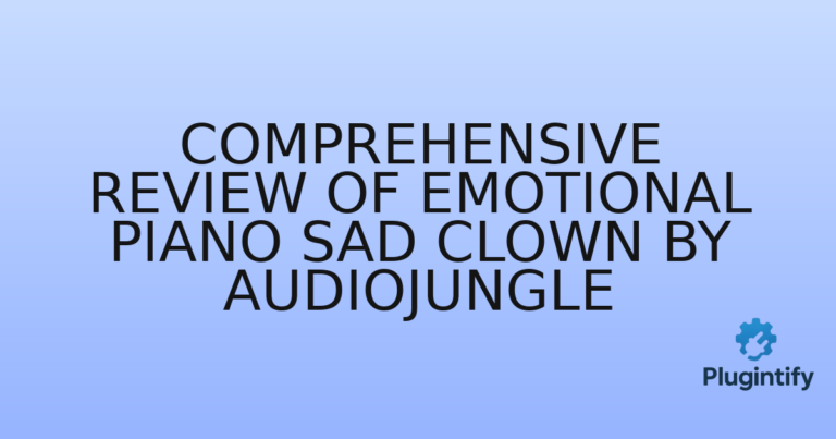 Read more about the article Comprehensive Review of Emotional Piano Sad Clown by AudioJungle