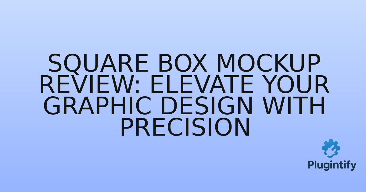 You are currently viewing Square Box Mockup Review: Elevate Your Graphic Design with Precision