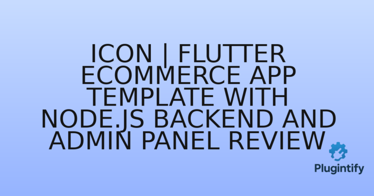 Read more about the article ICON | Flutter eCommerce App Template With Node.js Backend and Admin Panel Review