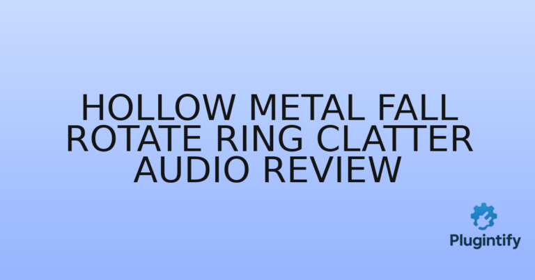 Read more about the article Hollow Metal Fall Rotate Ring Clatter Audio Review